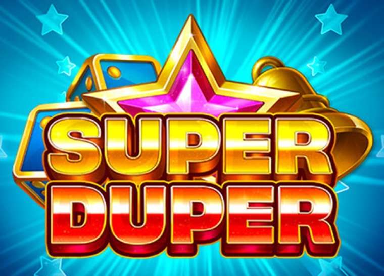 Play Super Duper slot