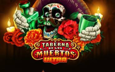 Taberna de los Muertos Ultra slot