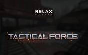 Tactical Force (Relax Gaming)