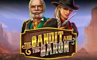 The Bandit and the Baron slot