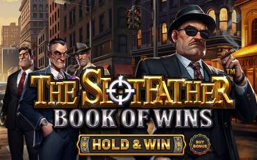 The Slotfather: Book of Wins - Hold and Win slot