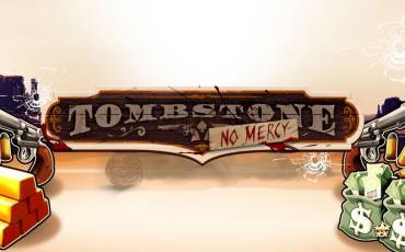 Tombstone: No Mercy slot