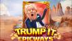 Trump It Deluxe Epicways