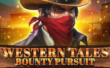 Western Tales – Bounty Pursuit slot