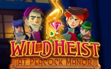 Wild Heist at Peacock Manor slot